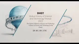 Division for the History of Science and Technology - Session #14