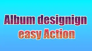 Album designing Action free
