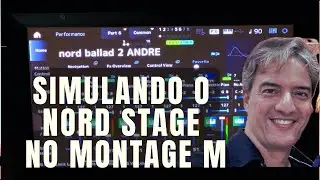 Imitando o Nord Stage 4 no Montage M