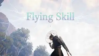 (Bonus Episode -2)Flying Skill Unlocked 🕊️ | Where Winds Meet