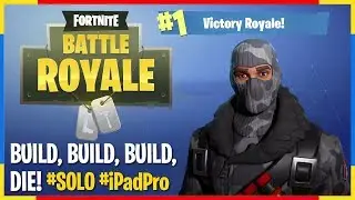 Fortnite: Build, Build, Build, Die! #Solo #VictoryRoyale #3 #iPadPro