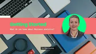 Getting Started with Basics of Business Analytics