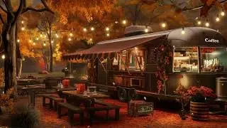 🍂 Cozy Autumn Coffee Truck Ambience | Falling Leaves & Caf&eacute; Sounds ☕🍁