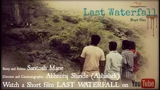 LAST WATERFALL- Padmini Entertainment - Short film