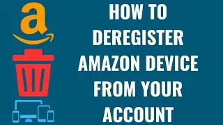Как отменить регистрацию устройства Amazon в вашей учетной записи