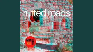rutted roads