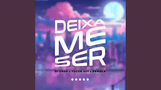 Deixa Me Ser