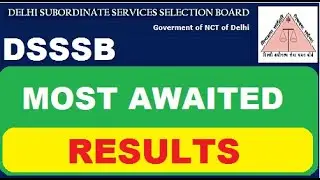 DSSSB Most Awaited Result Notice | Subham Sen