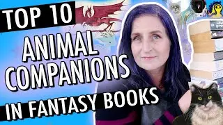 Top 10 Favourite Animal Companions in Books