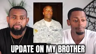 An Update On My Brother Anthony… 