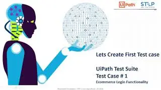 Robotics Test Automation using UiPath Test Suite - Use Case # 1