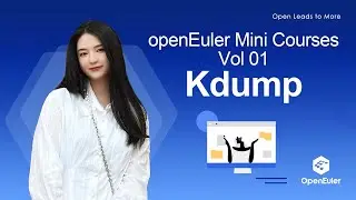 openEuler Tutorials - Kdump