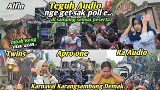 Teguh Audio nge get di depan Ra audio, Twins, Alfin & Apro one.. Karnaval Karangsambung Demak‼️