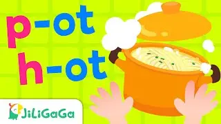 ot | jot dot pot hot 🍲 🎶 | Fun with Phonics | Jiligaga