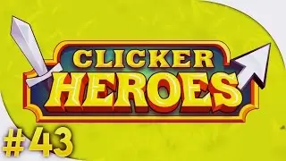 [FR] CLICKER HEROES - PS4 #43