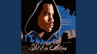 Put It in Action