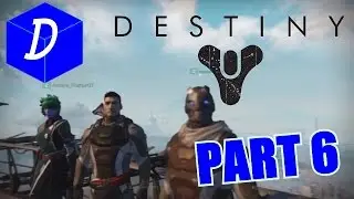 D-Cubed: Destiny - Part 6 - The Devil's Lair (Strike Team)