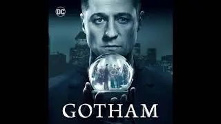 Gotham (OST) 3x01 Montage