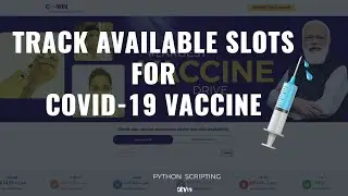 Notification of Vaccine availability  💉 | Python Scripting