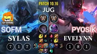 SN SofM Sylas vs DRX Pyosik Evelynn Jungle - KR Patch 10.16