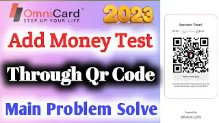 Omni Card Upi Test || Omni Card Upi Qr Code Payment Test || Omni card Test || Minor Fam 2.O