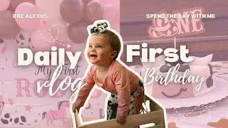 Kya's First Rodeo | First Birthday Party Vlog + First Time Mom Memories