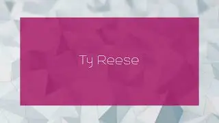 Ty Reese - appearance