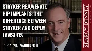Stryker Rejuvenate Hip Implants: The Difference Between Stryker And Depuy Lawsuits