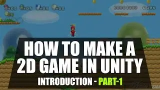 How to Make a 2D Game | Unity Game Programming for Beginners | Part 1 | Eduonix