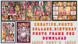 Creative Photo Collage PSD || Birthday Photo Frame Psd free download part -2