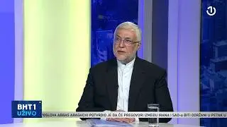 BHT1 Uživo: Abuzar Ebrahimi Torkaman, ambasador Irana u BiH