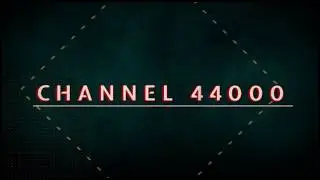 Channel 44000 What's New?