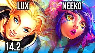 LUX vs NEEKO (MID) | 6/3/10 | BR Master | 14.2