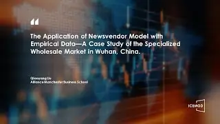 ICEMGD 2022 &ndash; The Application of Newsvendor Model with Empirical Data