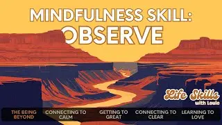 The Power of Attention: A Simple Tool for Emotional Peace | The Observe Skill