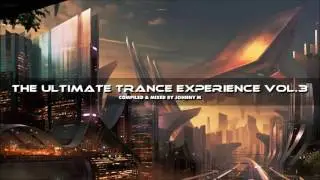 The Ultimate Trance Experience Vol. 3 | Summer 2016 Mix