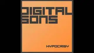 Digital Sons - Hypocrisy