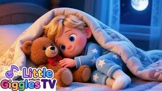 Bedtime Lullaby for Babies 🌙 | Sleep Song for Toddlers | Little Giggles TV