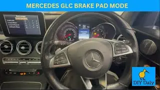 Как активировать режим обслуживания тормозных колодок Mercedes GLC