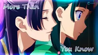 Maomao x Jinshi | More Than You Know「AMV 」