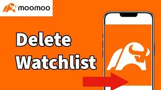 How to Delete Watchlist in MooMoo? Clear Your MooMoo Watchlist