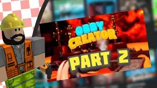 BUILDING THE NETHER (Roblox Obby Creator) [Part 2]
