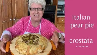 Nonna''s Italian Rustic Pear Pie - Crostata Rustica Di Pere (e93)
