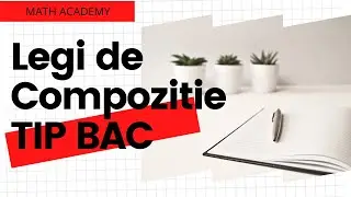 Legi de Compozitie TIP BAC