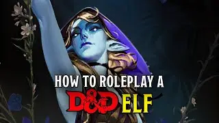 Bring Your Elven Character to Life in D&D 2024