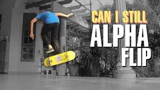 CAN I STILL ALPHA FLIP? (Sketchy)