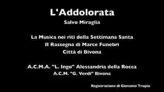 L'Addolorata - Salvo Miraglia