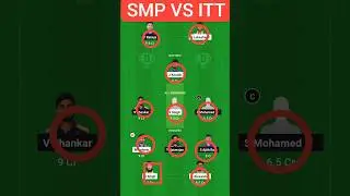 SMP vs ITT DREAM11 TEAM, SMP vs ITT DREAM11 PREDICTION, SMP vs ITT DREAM11 GL+SL DREAM11 TEAM