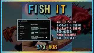 FISH IT Script No Key AUTO FARM, BLATANT FISHING, FREE INSTANT FISHING, 5X SPEED FISHING 🌙🐟