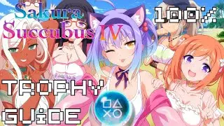 Sakura Succubus 4 | Easy Cheap Fast Platinum! | 100% Trophy Guide